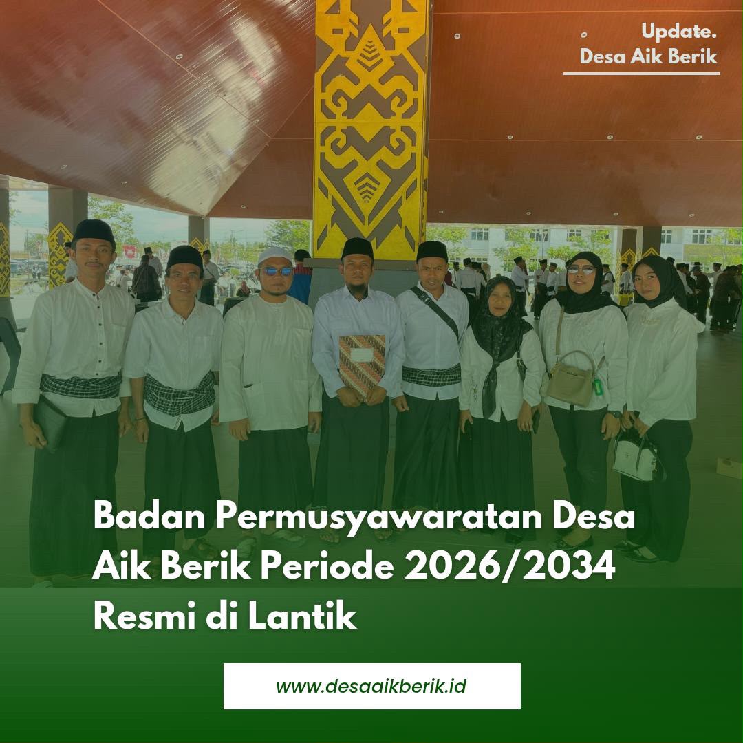 BADAN PERMUSYAWARATAN DESA AIK BERIK PERIODE 2026/2034 RESMI DI LANTIK